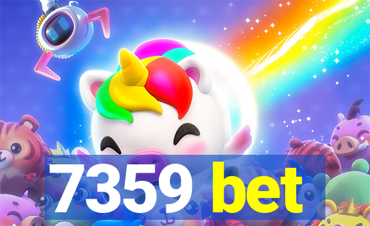 7359 bet